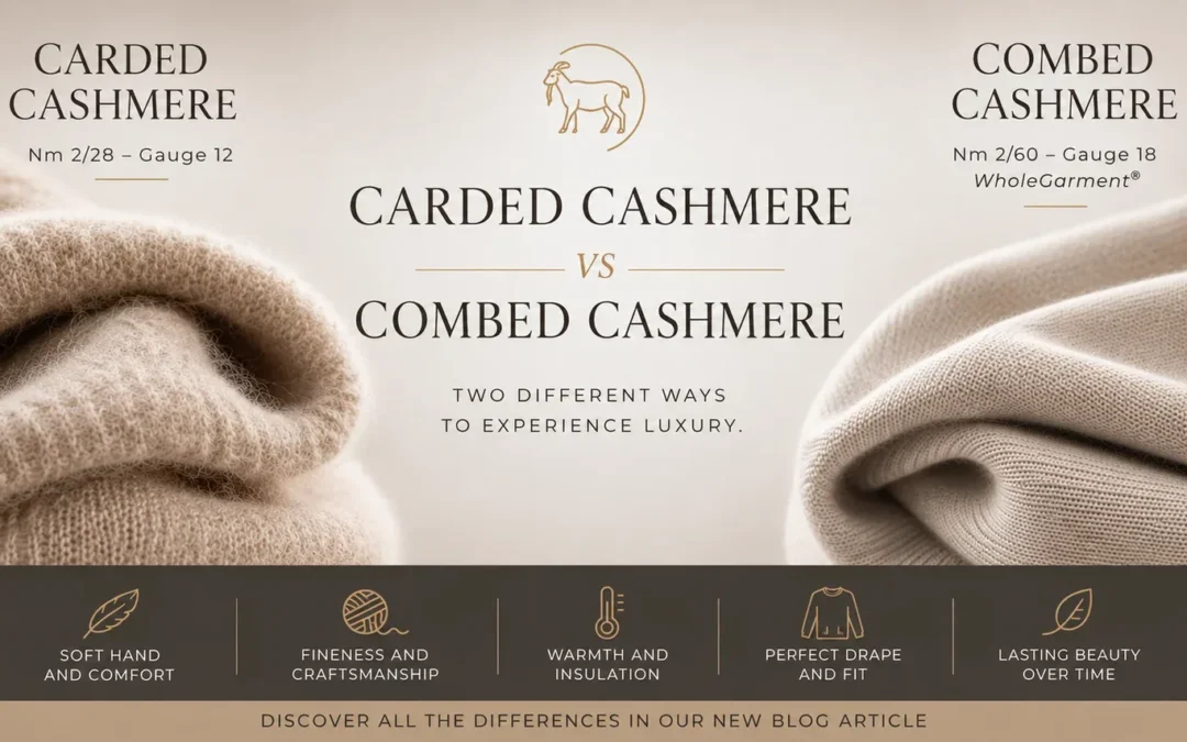 Carded Cashmere vs Combed Cashmere: Two Completely Different Ways to Experience Luxury