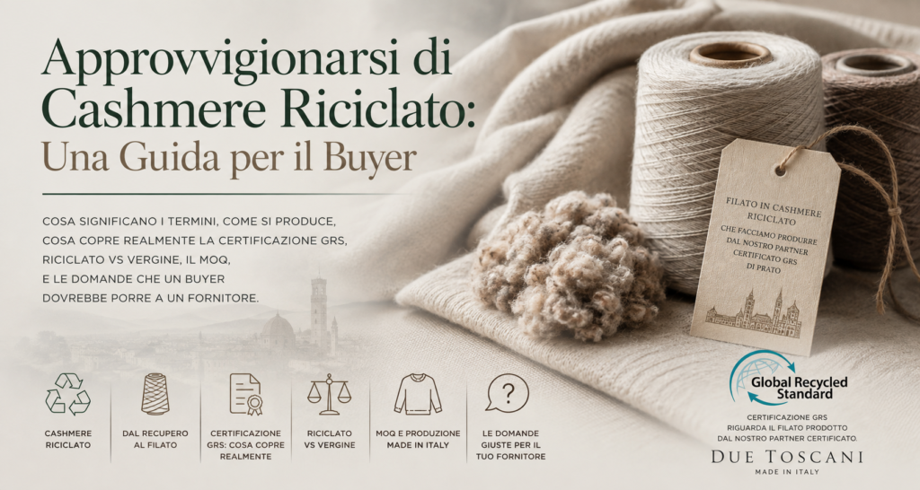 Approvvigionarsi di Cashmere Riciclato: Una Guida per il Buyer
